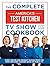 The Complete America’s Test Kitchen TV Show Cookbook 2001–2026 by America's Test Kitchen The Complete America’s Test Kitchen TV Show Cookbook 2001–2026 by America's Test Kitchen