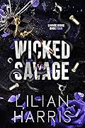 Savage Kings Series by Lilian Harris