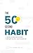 The 50-Second Habit: Tiny H...