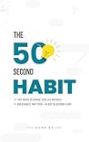 The 50-Second Hab...