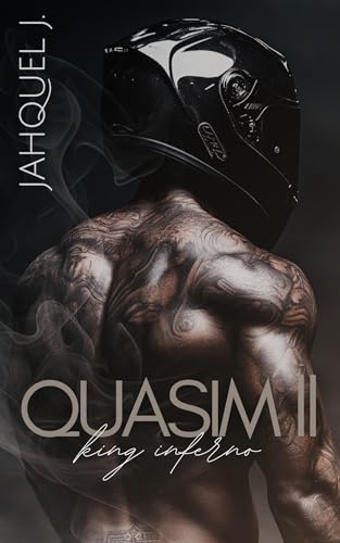Quasim II: King Inferno (Season Four: Inferno Gods, #2)