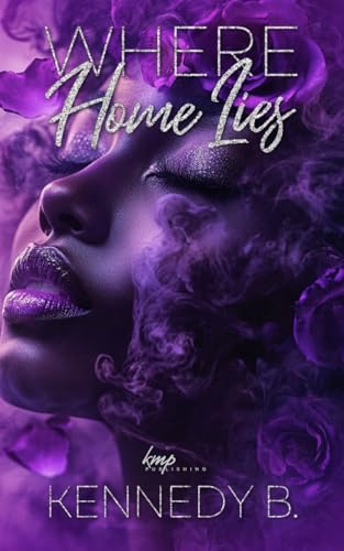 Where Home Lies (Kindle Edition)