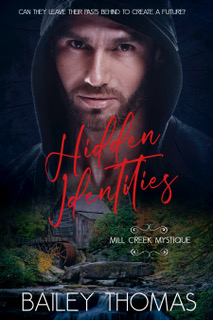 Hidden Identities (Mill Creek Mystique #2)