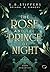 The Rose and the Prince of Night: Dark Romantasy (Nachtlicht-Reihe) (German Edition)
