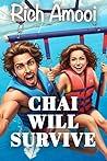 Chai Will Survive...
