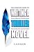 The Complete Guide To Writing A Thriller Novel by C.A. Mason