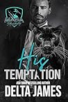 His Temptation by Delta James