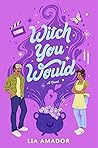 Witch You Would
