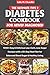 The Ultimate Type 2 Diabetes Cookbook for Newly Diagnosed by Sally M. Chandler
