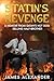 Statin's Revenge: A Memoir ...