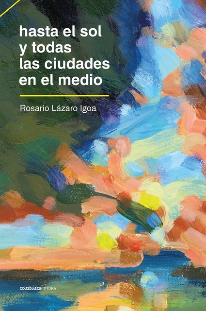 Hasta el Sol y todas las ciudades en el medio