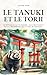 Le Tanuki et le Torii: 42 R...