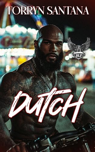 Dutch (BLP Motorcycle Clubs Book 4)