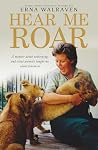 Hear Me Roar: A m...