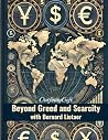 Beyond Greed and ...