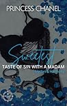 Sweetest Taste Of Sin With A Madam: Aiydan & Harmony Sweetest Taste Of Sin With A Madam: Aiydan & Harmony
