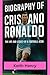 THE STORY OF CRISTIANO RONALDO by Keith Henry