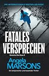Fatales Versprechen