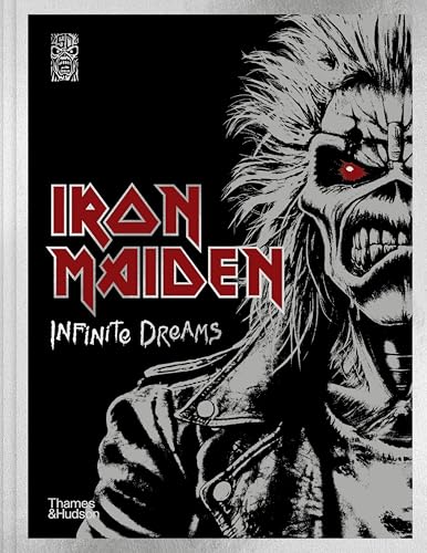 Iron Maiden: Infinite Dreams: The Official Visual History (Hardcover)