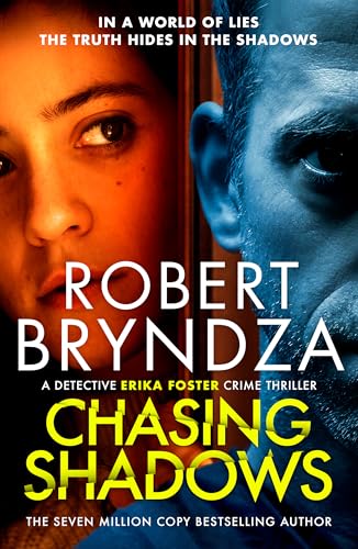 Chasing Shadows (Detective Erika Foster, #9)
