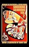 Shocking Sojourns...