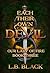 Each Their Own Devil (Our Lady of Fire: Book Three)