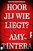 Hoor jij wie liegt?