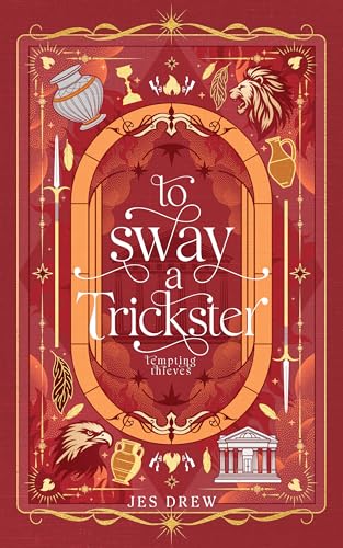 To Sway a Trickster (Hebe & Prometheus)