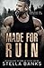 Made For Ruin: A Mountain Man Romance (Made for the Mountain Man)