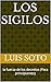 los sigilos: la fuerza de l...