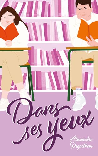 Dans ses yeux (Kindle Edition)