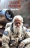 LEGADO PROIBIDO