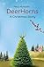 DeerHorns: A Christmas Story