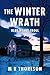 The Winter Wrath by M R Thoreson
