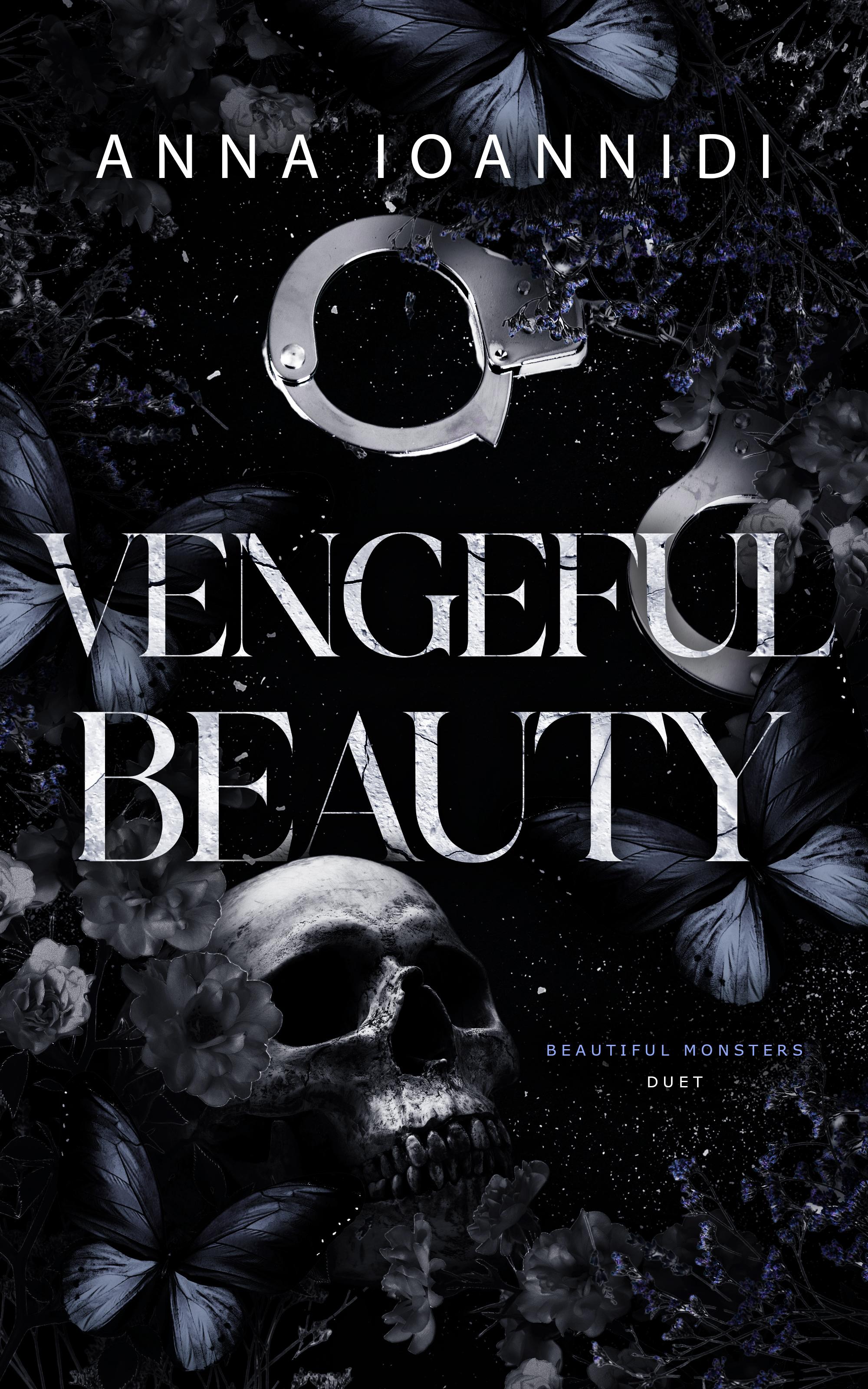 Vengeful Beauty ( Beautiful Monsters Duet #1)