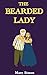 The Bearded Lady (Alabain's...