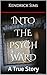 Into the Psych Ward by Kendrick Sims