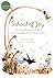 School of Joy by Mariana Buric