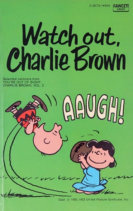 Watch Out, Charlie Brown (Peanuts Coronet, #46)