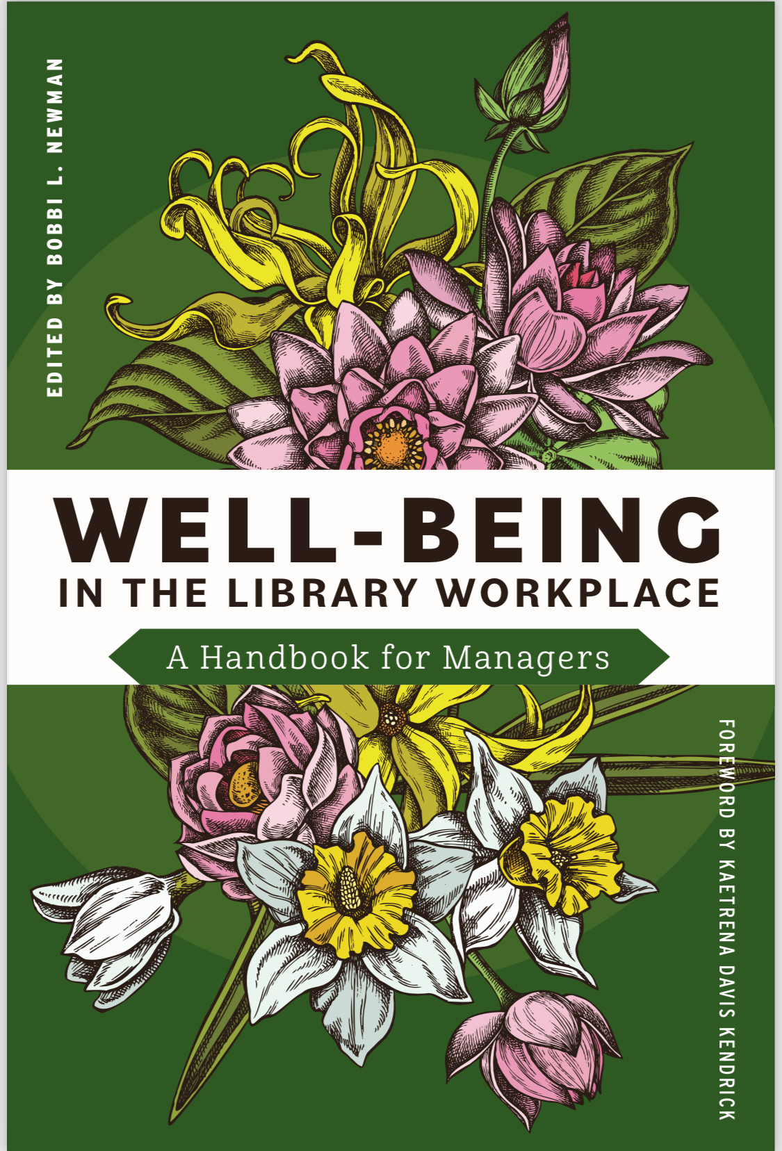 Well-Being in the Library Workplace: A Handbook for Managers