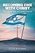 Becoming One with Christ by David Richards