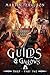 Guilds & Gallows (Thief Boo...