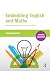 Embedding English and Maths by Terry Sharrock