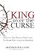 King Over the Curse: Discov...