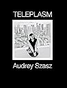 Teleplasm