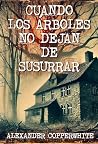 Cuando los árbole...