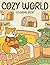 Cozy World Coloring Book: A...