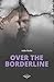 Over the borderline