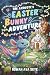The Axolotl's Easter Bunny Adventure by Rowan ava Skye