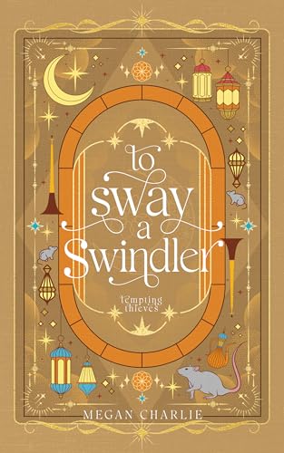 To Sway a Swindler (Kindle Edition)
